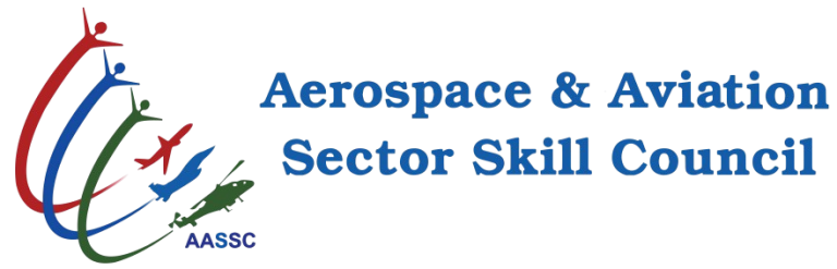 Aerospace & Aviation Sector Skill Council (AASSC)